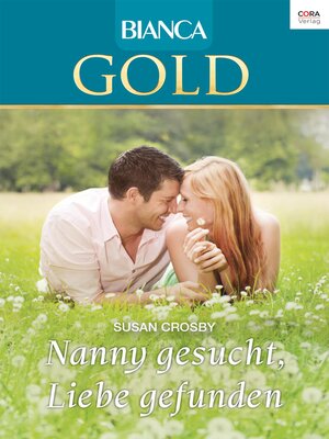 cover image of Nanny gesucht, Liebe gefunden